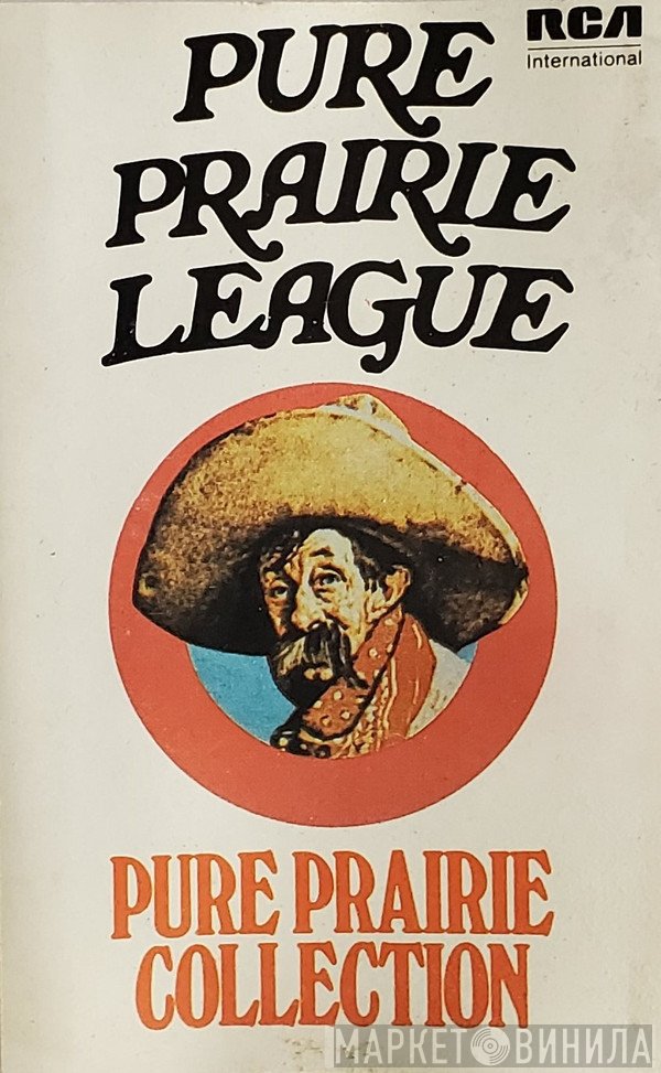 Pure Prairie League  - Pure Prairie Collection