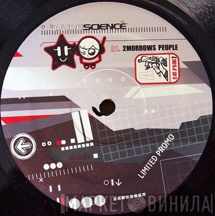 Pure Science - 2Morrows People / Make A Groove / Karate