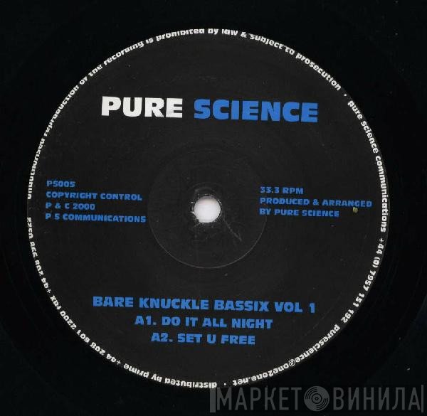 Pure Science - Bare Knuckle Bassix Vol 1