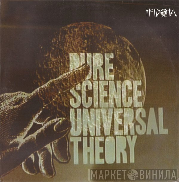 Pure Science  - Universal Theory