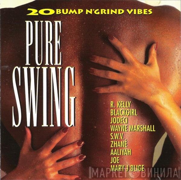  - Pure Swing