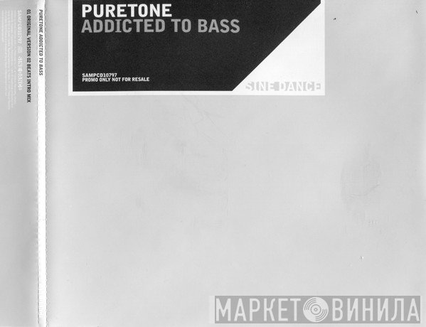 Puretone - Addicted To Bass