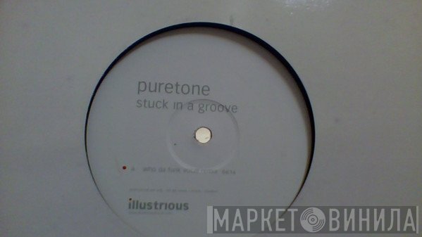 Puretone - Stuck In A Groove (Who Da Funk Remix)