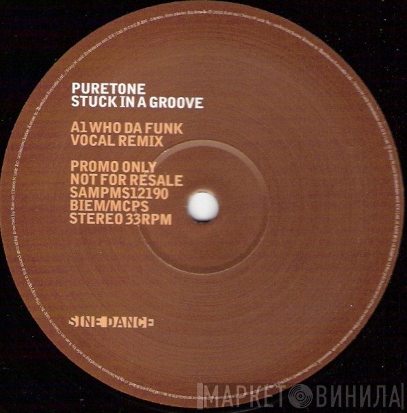 Puretone - Stuck In A Groove