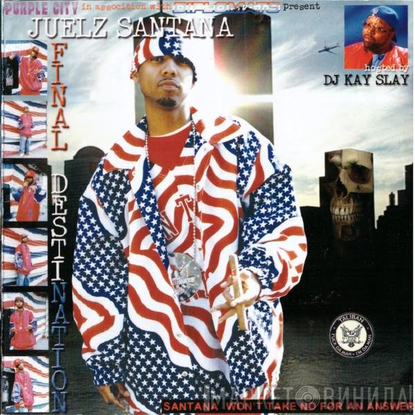 Purple City In Assocition With The Diplomats Present Juelz Santana  - Final Destination