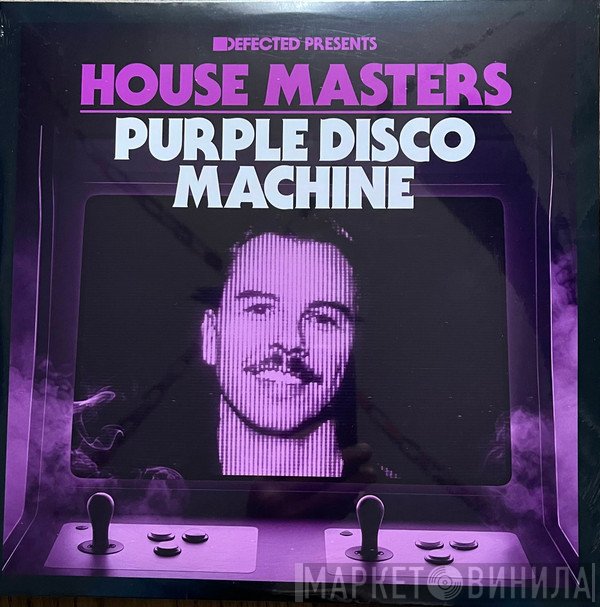Purple Disco Machine - Defected Presents House Masters: Purple Disco Machine