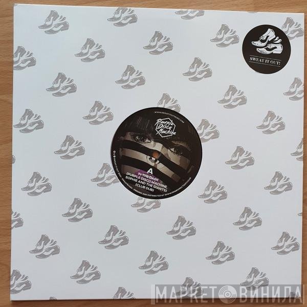 Purple Disco Machine - In The Dark / Can’t Get Enough