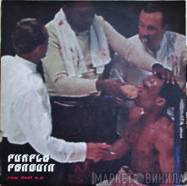Purple Penguin - Raw Deal EP