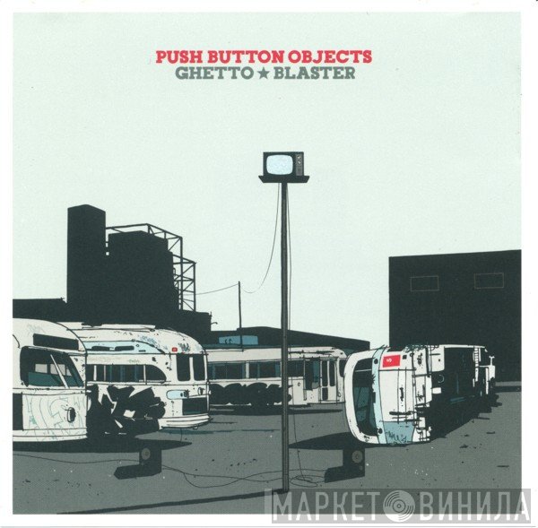 Push Button Objects  - Ghetto Blaster