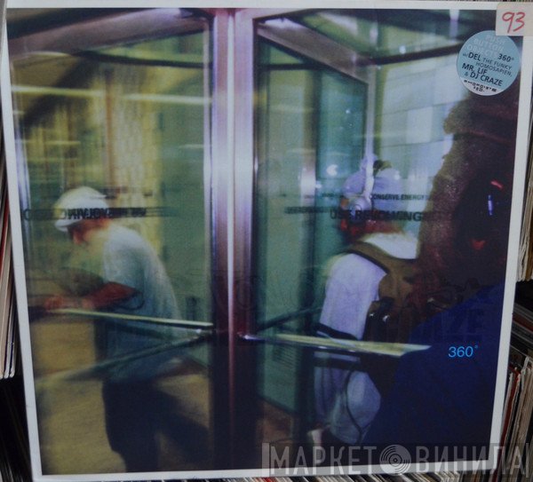 Push Button Objects With Del Tha Funkee Homosapien, Mr. Lif & DJ Craze  - 360°