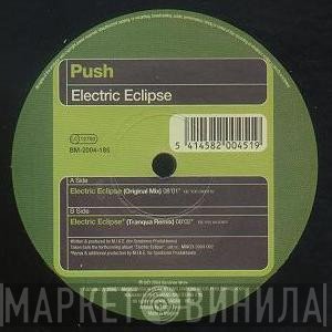 Push  - Electric Eclipse