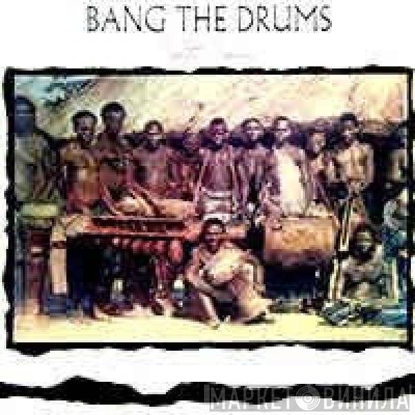 Push/Pull - Bang The Drums