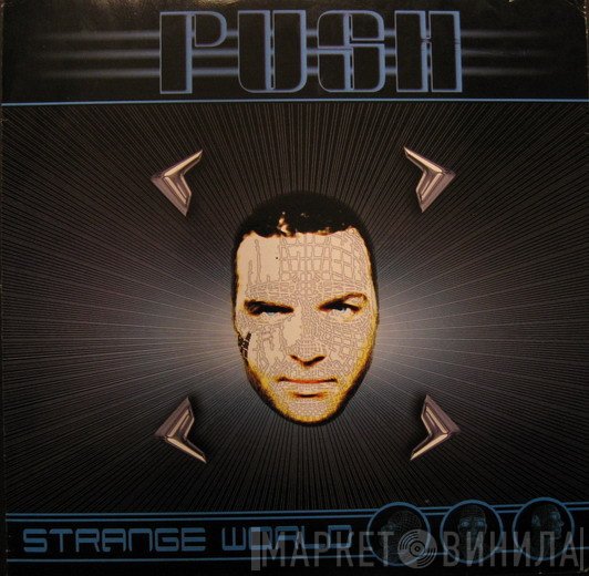 Push  - Strange World