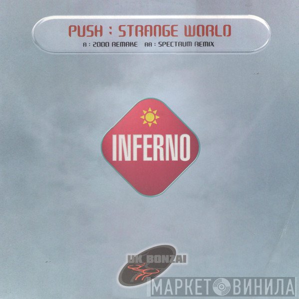 Push - Strange World