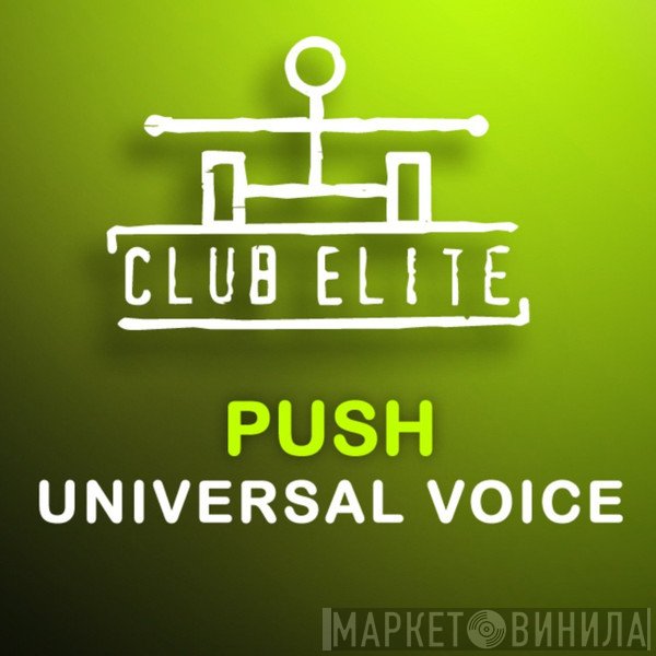 Push  - Universal Voice
