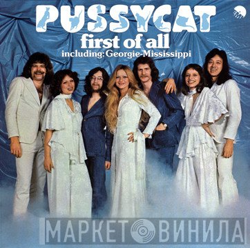 Pussycat   - First Of All