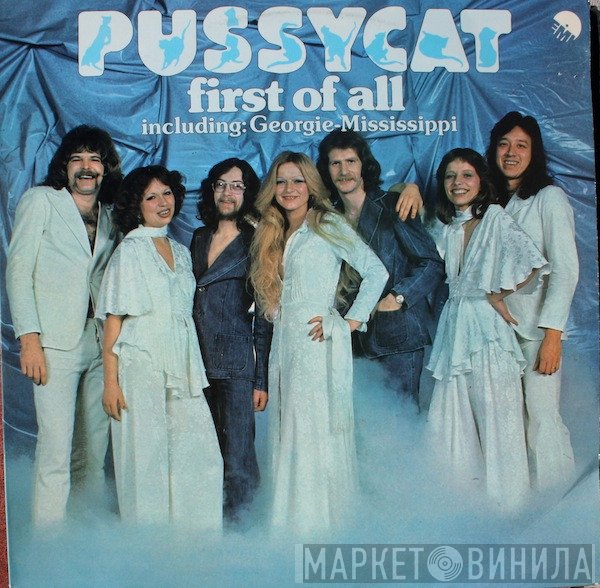 Pussycat   - First Of All