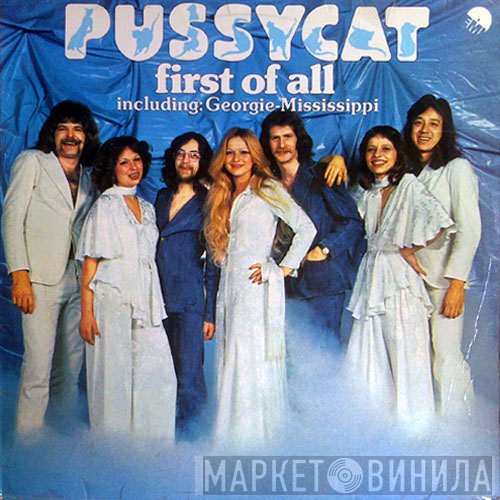 Pussycat   - First Of All