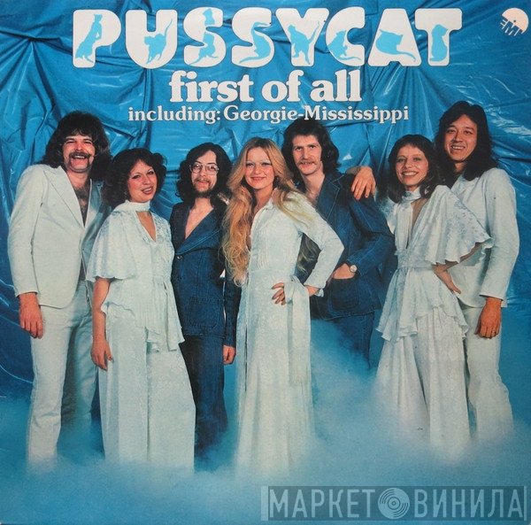 Pussycat   - First Of All