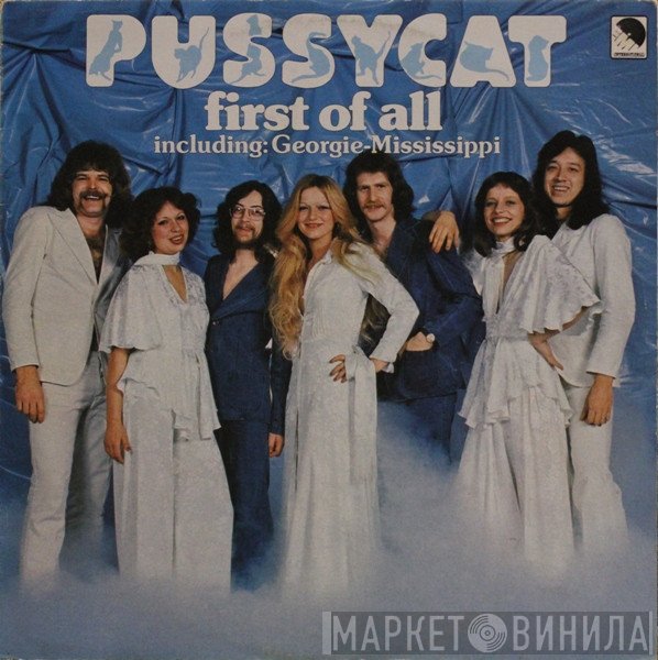 Pussycat   - First Of All