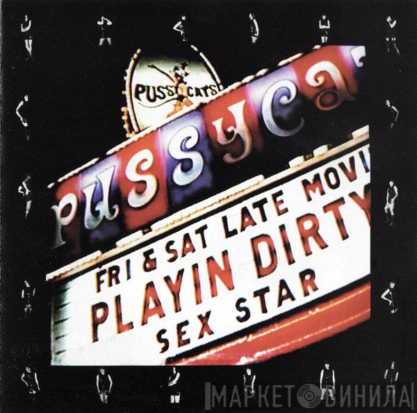 Pussycats  - Playin' Dirty