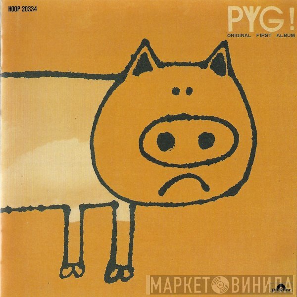 Pyg   - Pyg! Original First Album