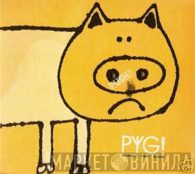 Pyg   - Pyg! Original First Album