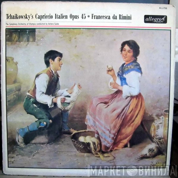 Pyotr Ilyich Tchaikovsky, Antero Saike, The Symphony Orchestra of Olympia - Capriccio Italien Opus 45 / Francesca Da Rimini