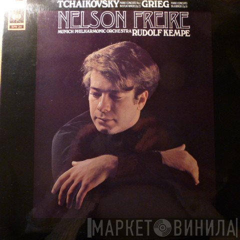 Pyotr Ilyich Tchaikovsky, Edvard Grieg, Nelson Freire, Münchner Philharmoniker, Rudolf Kempe - Piano Concerto No.1 In B Flat Minor, Op.23 / Piano Concerto In A Minor, Op.16