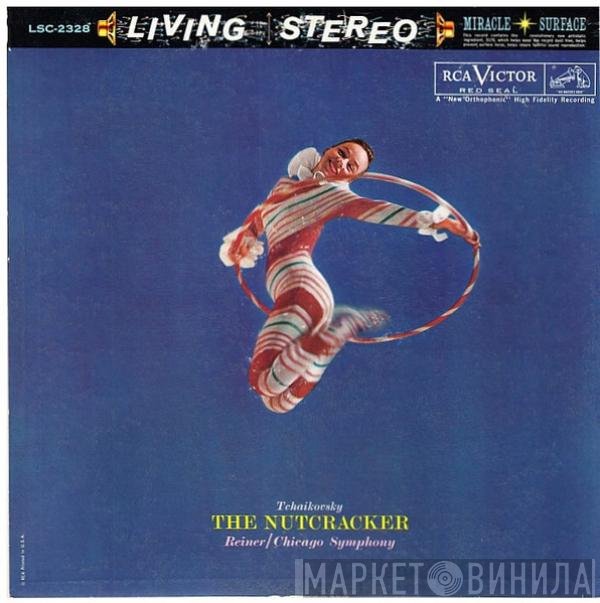 Pyotr Ilyich Tchaikovsky, Fritz Reiner / The Chicago Symphony Orchestra  - The Nutcracker