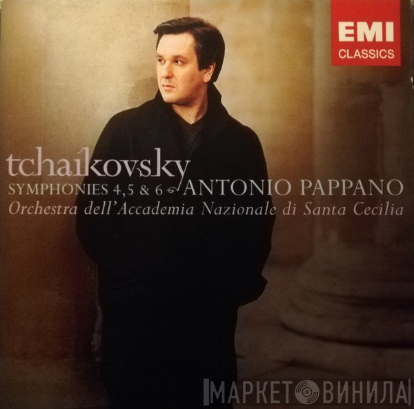 Pyotr Ilyich Tchaikovsky, Antonio Pappano, Orchestra dell'Accademia Nazionale di Santa Cecilia - Symphonies 4, 5 & 6 'Pathétique