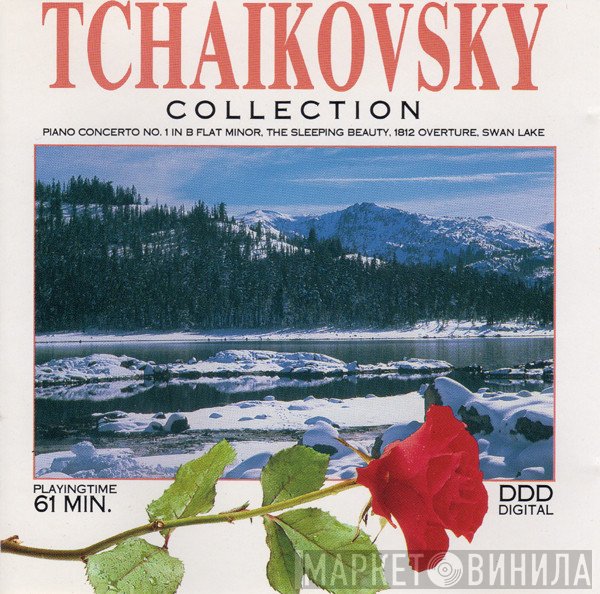 Pyotr Ilyich Tchaikovsky  - Collection