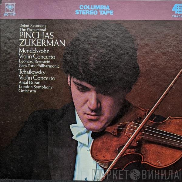Pyotr Ilyich Tchaikovsky, Felix Mendelssohn-Bartholdy, Pinchas Zukerman  - Violin Concertos
