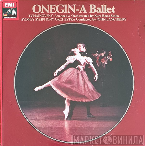 Pyotr Ilyich Tchaikovsky, Kurt Heinz Stolze, The Sydney Symphony Orchestra, John Lanchbery  - Onegin -  A Ballet