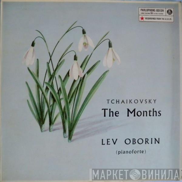 Pyotr Ilyich Tchaikovsky - Lev Oborin  - The Months