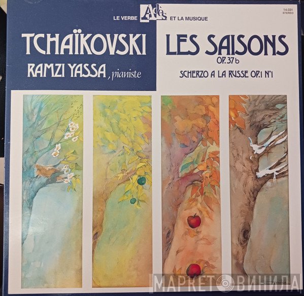 Pyotr Ilyich Tchaikovsky, Ramzi Yassa - Les Saisons Op. 37b - Scherzo à la Russe Op. 1 N°1