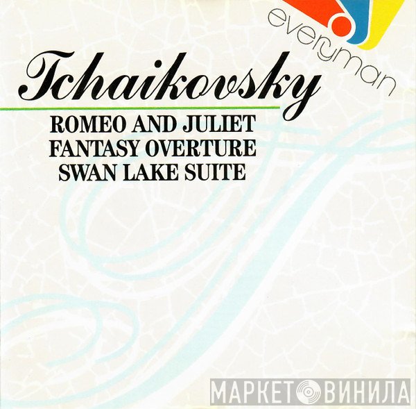 Pyotr Ilyich Tchaikovsky - Romeo & Juliet