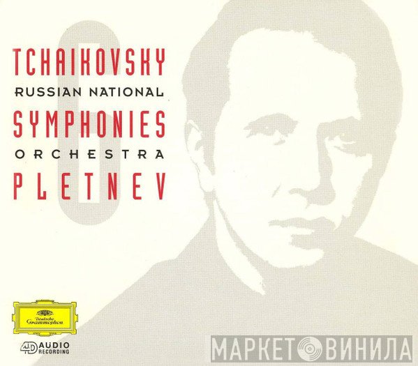 Pyotr Ilyich Tchaikovsky - Russian National Orchestra, Mikhail Pletnev  - Symphonies