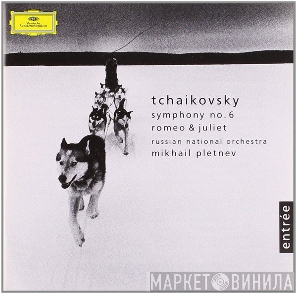 Pyotr Ilyich Tchaikovsky, Russian National Orchestra, Mikhail Pletnev  - Symphony Νο. 6, Romeo & Juliet