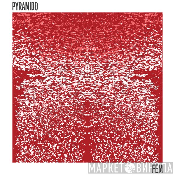 Pyramido  - Fem