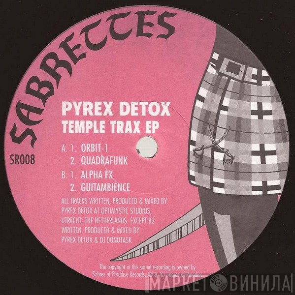 Pyrex Detox - Temple Trax EP