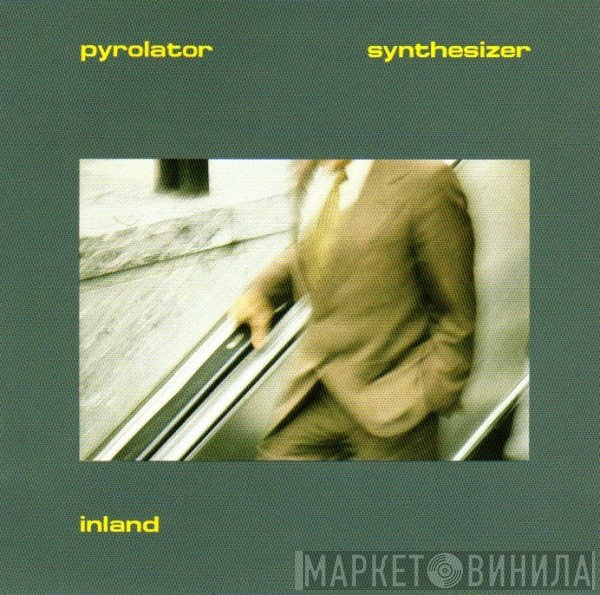 Pyrolator  - Inland