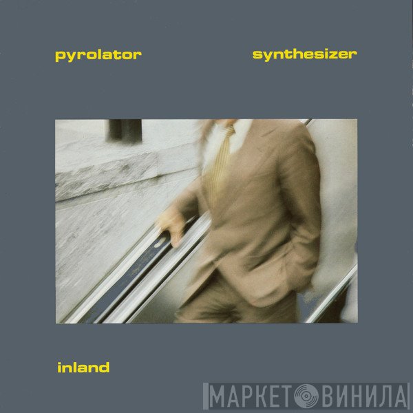 Pyrolator  - Inland
