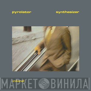 Pyrolator  - Inland