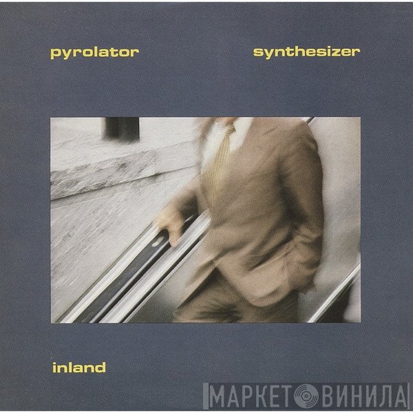 Pyrolator  - Inland