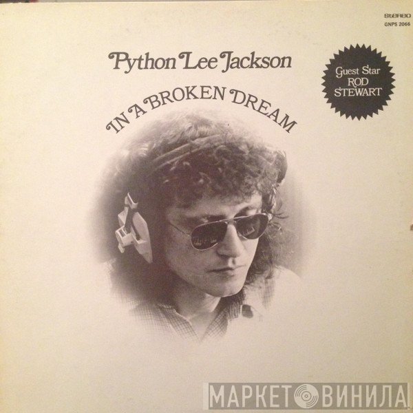 Python Lee Jackson  - In A Broken Dream