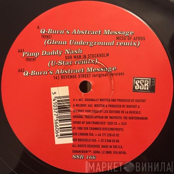 Q-Burns Abstract Message, Pimp Daddy Nash - Mephisto Remixes #2