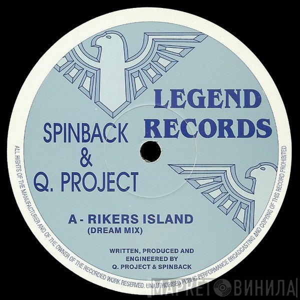 Q Project & Spinback - Rikers Island
