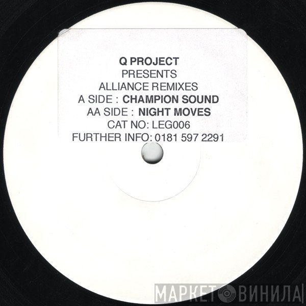 Q Project - Alliance Remixes