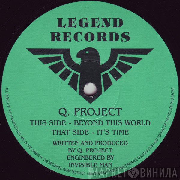 Q Project - Beyond This World / It's Time